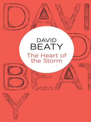 cover image of The Heart of the Storm